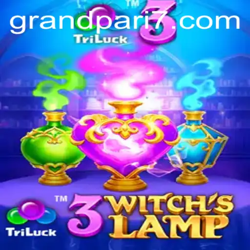 Discover the Magic of 3WitchsLamp: A Captivating Adventure With GRANDPARI