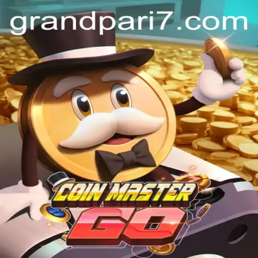 CoinMasterGO: The Exciting Journey of GRANDPARI