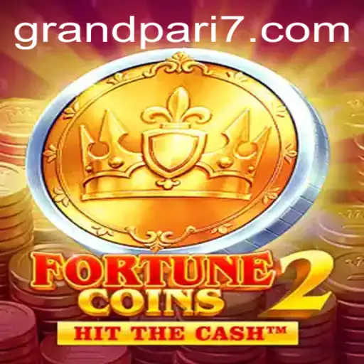 Exploring the Thrilling World of FortuneCoins2: Unveiling the GRANDPARI Experience