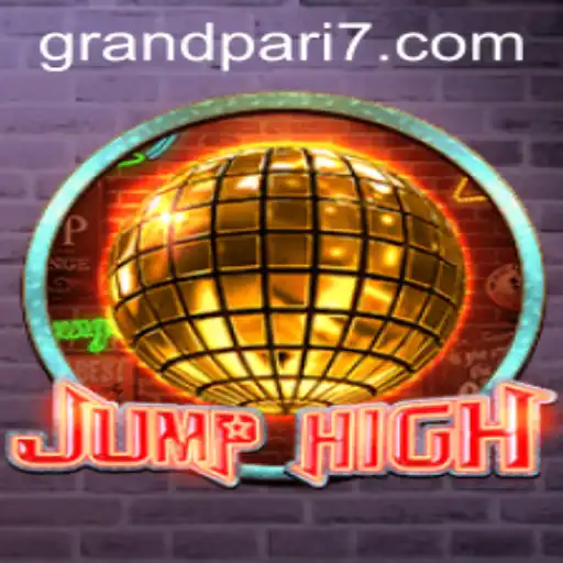 JumpHigh: Discover the Thrilling World of GRANDPARI
