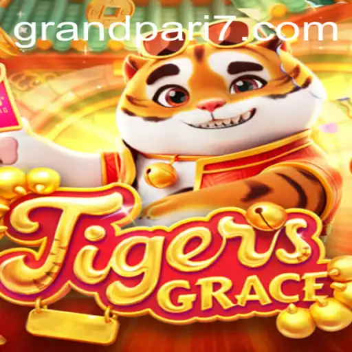 Unveiling TigersGrace: A Revolutionary Game Experience with GRANDPARI