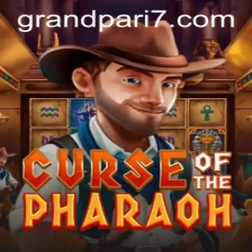 CurseofthePharaoh: An Epic Adventure with GRANDPARI