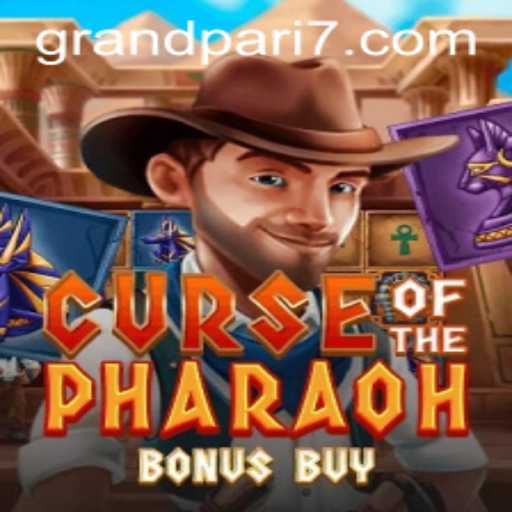 Discover the Mysteries of CurseofthePharaohBonusBuy with GRANDPARI