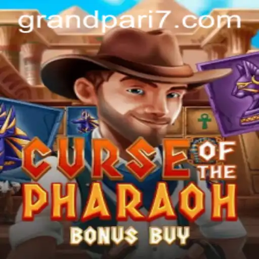 Discover the Mysteries of CurseofthePharaohBonusBuy with GRANDPARI