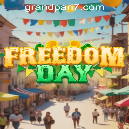 Discover the Exciting World of FreedomDay: The GRANDPARI Phenomenon