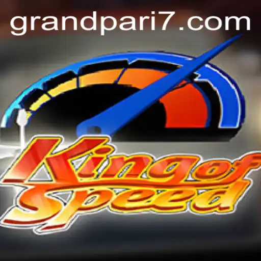 The Thrilling World of KingofSpeed and the Exciting GRANDPARI Event