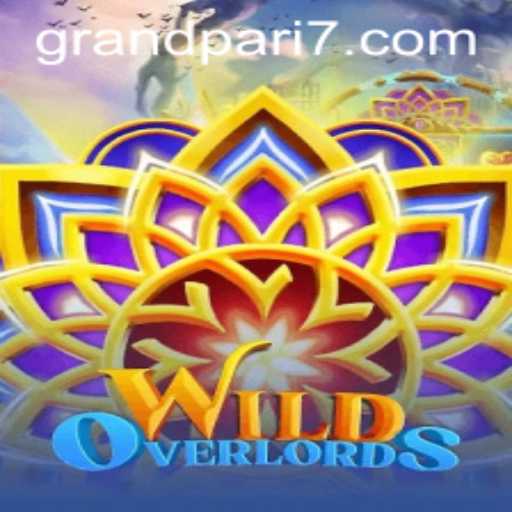 Exploring the Thrilling World of WildOverlords: Introducing GRANDPARI